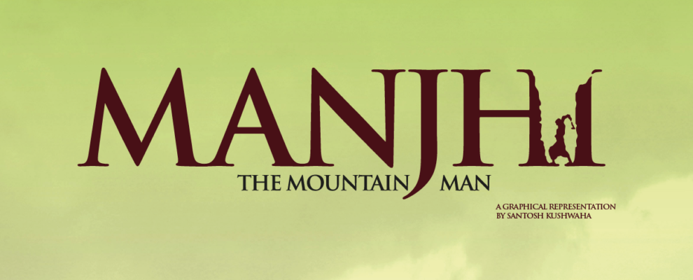 manjhi-the-mountainman-graphic-santosh